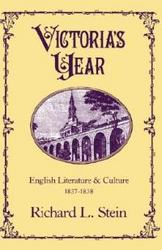 Victoria's Year - English Literature and Culture 1837-1838