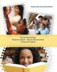 Social Psychology: Pearson New International Edition paperback 13th Edition