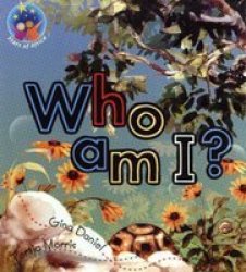 Who Am I?: Grade R Grade 1: Reader Paperback