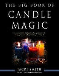 The Big Book Of Candle Magic - Jacki Smith Paperback