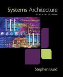 Systems Architecture Paperback 7th Revised Edition