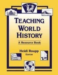 Teaching World History - A Resource Book