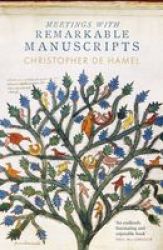 Meetings With Remarkable Manuscripts Hardcover