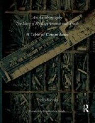 An Autobiography or The Story of My Experiments with Truth: A Table of Concordance