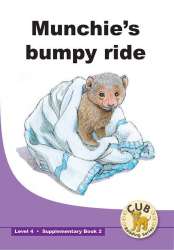 Cub Supp Reader Level 4 Bk 2 Munchie's Bumpy Ride