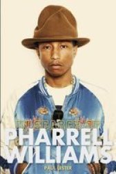 In Search Of Pharrell Williams Paperback