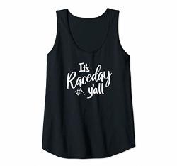 Womens Car Racing Dirt Track Racing Race Quote It's Race Day Y'all Tank Top