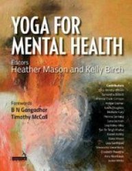 Yoga For Mental Health Paperback