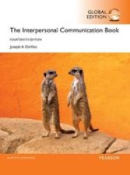 The Interpersonal Communication Book Paperback 14th Global Ed.