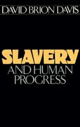 Slavery and Human Progress Galaxy Books