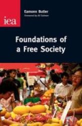 Foundations Of A Free Society Paperback