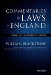 The Oxford Edition Of Blackstone: Commentaries On The Laws Of England Book 1 - Of The Rights Of People Paperback