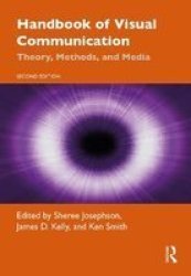 Handbook Of Visual Communication - Theory Methods And Media Hardcover 2ND New Edition
