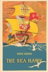 The Sea Hawk Paperback