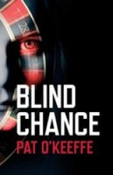 Blind Chance Paperback