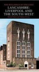 Lancashire: Liverpool And The South-west Hardcover