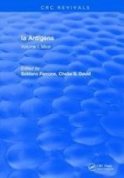 Ia Antigens - Volume I: Mice Hardcover