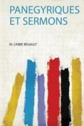 Panegyriques Et Sermons French Paperback