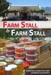 Farm Stall To Farm Stall - Jennifer Stern