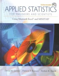 Applied Statistics For Engineers And Scientists - Using Microsoft Excel And Minitab hardcover United States Ed
