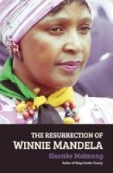 The Resurrection Of Winnie Mandela Paperback