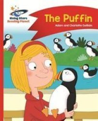 Reading Planet - The Puffin - Red A: Comet Street Kids Paperback