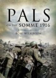 PALS ON THE SOMME 1916