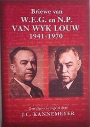 Briewe Van W.e.g. En N.p. Van Wyk Louw 1941-1970