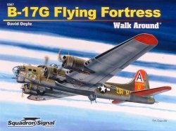 B-17G Flying Fortress Walk Around