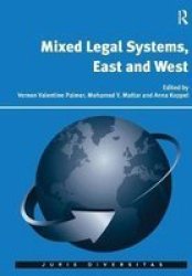 Mixed Legal Systems East And West