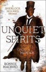 Unquiet Spirits - Whisky Ghosts Murder Paperback