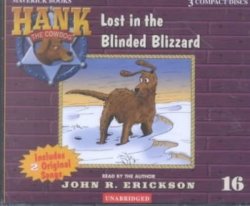 Lost in the Blinded Blizzard Hank the Cowdog