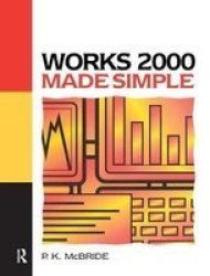 Works 2000 Made Simple Hardcover