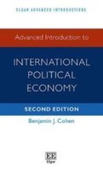 Advanced Introduction To International Political Economy Hardcover 2ND Revised Edition