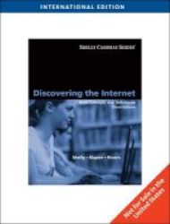 Discovering The Internet - Brief Concepts And Techniques Paperback International Ed Of 3rd Revised Ed