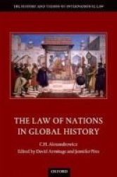 The Law Of Nations In Global History Hardcover