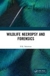 Wildlife Necropsy And Forensics Hardcover