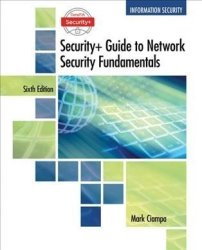 Comptia Security+ Guide To Network Security Fundamentals Paperback 6TH Ed.