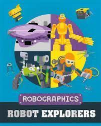 Robographics: Robot Explorers - Clive Gifford Paperback