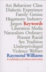 Keywords - A Vocabulary Of Culture And Society paperback New Ed