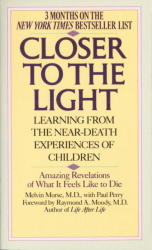 Closer To The Light - Melvin Morse Paperback