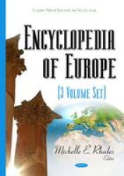 Encyclopedia Of Europe - 3-VOLUME Set Hardcover