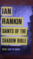 Saints Of The Shadow Bible By Ian Rankin