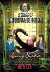 A Series Of Unfortunate Events 2: The Reptile Room Paperback Netflix Tie-in Edition