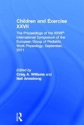 Children And Exercise Xxvii Hardcover