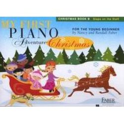 Nancy Faber randall Faber - My First Piano Adventure - Christmas Book B - Steps On The Staff Staple Bound