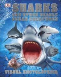 Sharks And Other Deadly Ocean Creatures Hardcover