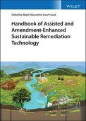 Handbook Of Assisted And Amendment-enhanced Sustainable Remediation Technology Hardcover