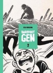 Barefoot Gen School Edition Vol 2 Hardcover