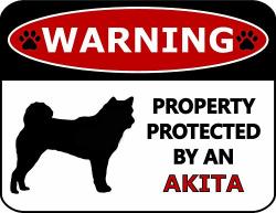 Top Shelf Novelties Warning Property Protected By An Akita Silhouette Laminated Dog Sign SP253 Includes Bonus I Love My Dog Decal
